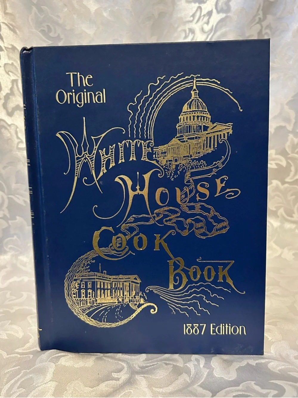 Vintage 1999 The Original White House Cook Book, Copyright 1887